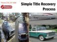 Simple Title Recovery Process PowerPoint PPT Presentation