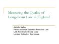 Measuring the Quality of Long-Term Care in England PowerPoint PPT Presentation