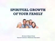 SPIRITUAL GROWTH OF YOUR FAMILY