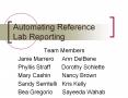 Automating%20Reference%20Lab%20Reporting PowerPoint PPT Presentation