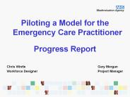 Piloting a Model for the Emergency Care Practitioner