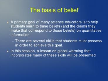 The basis of belief
