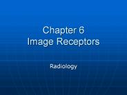 Chapter 6 Image Receptors