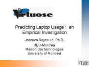 Predicting Laptop Usage : an Empirical Investigation