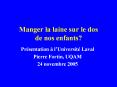 Manger la laine sur le dos de nos enfants? PowerPoint PPT Presentation