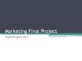 Marketing Final Project PowerPoint PPT Presentation