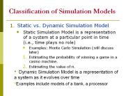 Classification of Simulation Models