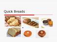 Quick Breads PowerPoint PPT Presentation
