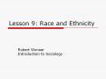 Lesson 9: Race and Ethnicity PowerPoint PPT Presentation