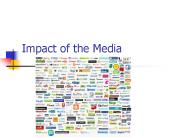 Impact of the Media
