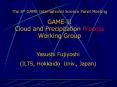 The 8th GAME International Science Panel Meeting GAME-II Cloud and Precipitation Process Working Group PowerPoint PPT Presentation