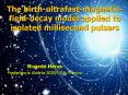 The birth-ultrafast-magnetic-field-decay model applied to isolated millisecond pulsars PowerPoint PPT Presentation