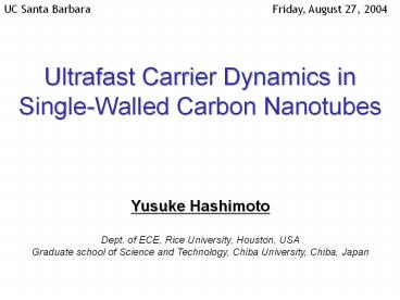 Ultrafast Carrier Dynamics in Single-Walled Carbon Nanotubes