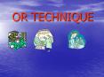 OR TECHNIQUE PowerPoint PPT Presentation