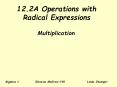 12.2A Operations with Radical Expressions PowerPoint PPT Presentation
