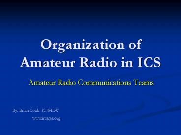 Organization of Amateur Radio in ICS