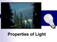 Properties of Light PowerPoint PPT Presentation