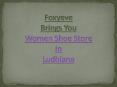 Foxyeve - Women footwear store in Ludhiana PowerPoint PPT Presentation