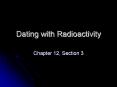 Dating with Radioactivity PowerPoint PPT Presentation