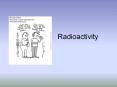 Radioactivity PowerPoint PPT Presentation
