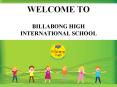 BILLABONG HIGH INTERNATIONAL SCHOOL , THANE PowerPoint PPT Presentation