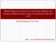 Market Reports on China Toys and Games Industry and Advent of Mobile Online Games to Accelerate Outlook to 2017 PowerPoint PPT Presentation