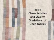 Basic Characteristics and Quality Gradations of Linen Fabrics