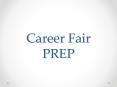 Career Fair PREP PowerPoint PPT Presentation