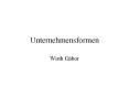 Unternehmensformen PowerPoint PPT Presentation