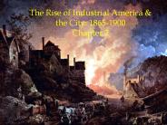 The Rise of Industrial America