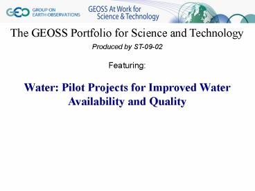 The GEOSS Portfolio for Science and Technology