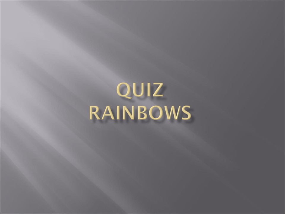 Quiz Rainbows