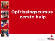 Opfrissingscursus eerste hulp