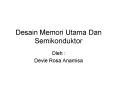 Desain Memori Utama Dan Semikonduktor PowerPoint PPT Presentation