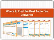 Where to Find the Best Audio File Converter