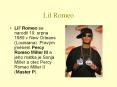 Lil Romeo PowerPoint PPT Presentation