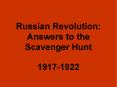 Russian Revolution: Answers to the Scavenger Hunt PowerPoint PPT Presentation