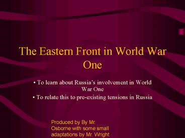 The Eastern Front in World War One