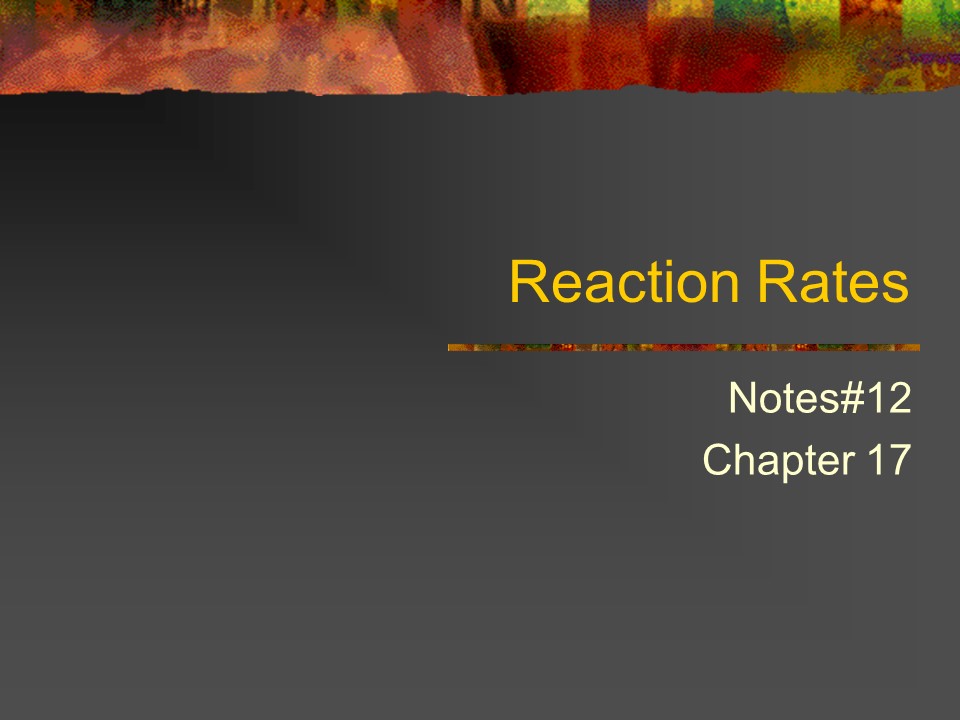 Reaction Rates