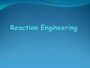 Reaction Engineering