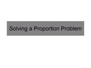 Solving a Proportion Problem