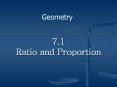 7.1 Ratio and Proportion PowerPoint PPT Presentation