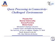 Query Processing in Connectivity-Challenged Environments