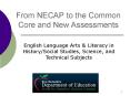 From NECAP to the Common Core and New Assessments PowerPoint PPT Presentation