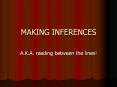 MAKING INFERENCES PowerPoint PPT Presentation