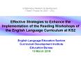 Effective Strategies to Enhance the Implementation of the Reading Workshops of the English Language Curriculum at KS2 PowerPoint PPT Presentation