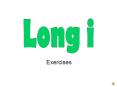 Long i PowerPoint PPT Presentation