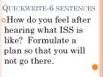 Quickwrite-6 sentences PowerPoint PPT Presentation