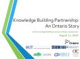 Knowledge Building Partnership: An Ontario Story PowerPoint PPT Presentation