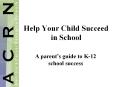 Help Your Child Succeed in School PowerPoint PPT Presentation